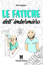 Le fatiche dell'imbermiero libro