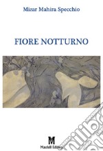 Fiore notturno