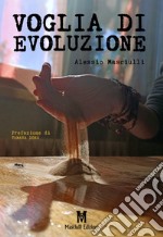 Voglia di evoluzione libro