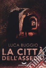 La città dell'assedio libro