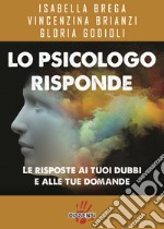 Lo psicologo risponde libro