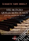 Nel silenzio quelle note di pace un valzer in tre temo libro