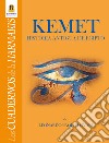 Kemet. Historia antigua de Egipto libro