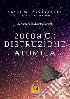 2000 a. C.: distruzione atomica libro