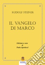 Il Vangelo di Marco libro