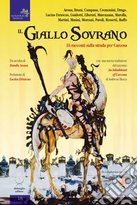 Il giallo sovrano. 16 racconti sulla strada per Carcosa libro