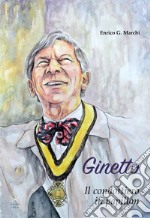 Ginetto. Il condottiero in papillon libro