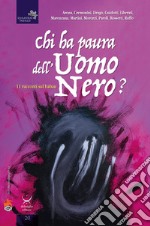 Chi ha paura dell'uomo nero? 11 racconti sul Babau