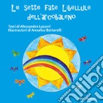 Le sette fate libellule dell'arcobaleno