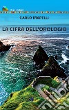 La cifra dell'orologio libro