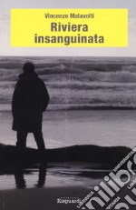 Riviera insanguinata libro