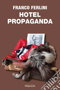 Hotel propaganda