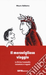 Il meraviglioso viaggio libro