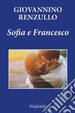 Sofia e Francesco libro