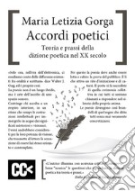 Accordi poetici. Teoria e prassi della dizione poetica nel XX secolo