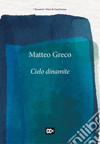 Cielo dinamite