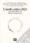 L'anello critico 2022. Annuario della poesia contemporanea libro