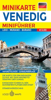 Venezia. Miniguida e minimappa. Ediz. tedesca