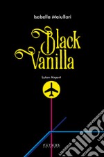 Black Vanilla