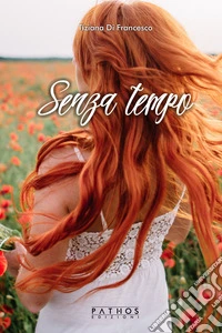 Senza tempo libro