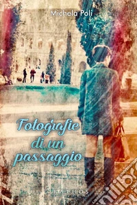 Fotografie di un passaggio