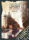 I quaderni del Canale. Epopea breve dei Bartoli libro