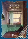 Reticenze libro di Germani Mauro