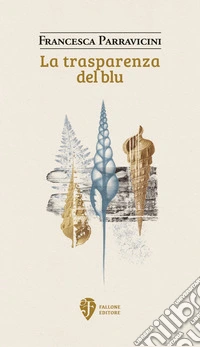 La trasparenza del blu libro