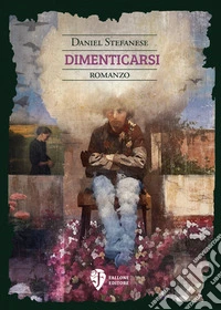 Dimenticarsi libro