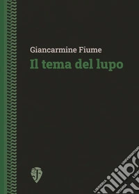 Il tema del lupo libro
