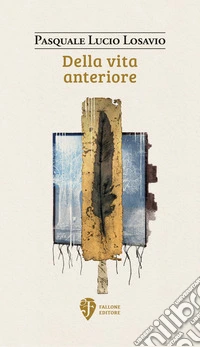 Della vita anteriore libro