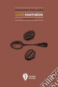 Café Panthéon. Nuova ediz. libro