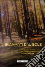 Infiammati dal sole