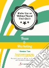 Team&marketing. Manuali di gestione del team e di marketing per estetiste e parrucchieri libro
