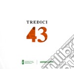 Tredici 43 libro