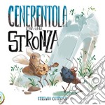 Cenerentola era una stronza libro