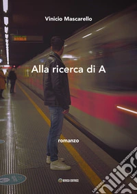 Alla ricerca di A