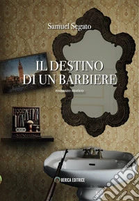 Il destino di un barbiere libro