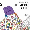 Il pacco da giù libro