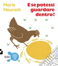 E se potessi guardare dentro? Ediz. a colori libro