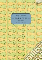 Pretesti-Pretexts. Ediz. bilingue libro