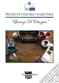 Premio letterario nazionale «Lorenzo D'Orsogna» libro