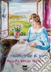 La ricamatrice di sogni libro di Vittorini Mannetti Maria Pia