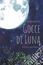 Gocce di luna libro