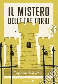 Il mistero delle tre torri libro