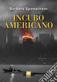 Incubo americano libro