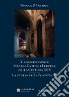 Il cammino verso Matera. Capitale europea della cultura nel 2019. La storia de «La Scaletta» libro