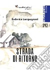 Strada di ritorno libro