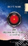 2001: Odissea nello spazio. La svolta libro di Palumbo Giuseppe Folchini Stabile A. M. (cur.)