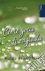 Come gocce di rugiada libro